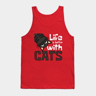 Life is Better Cats Funny Tank Top